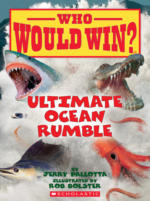 Title details for Ultimate Ocean Rumble (Who Would Win?) by Jerry Pallotta - Wait list
